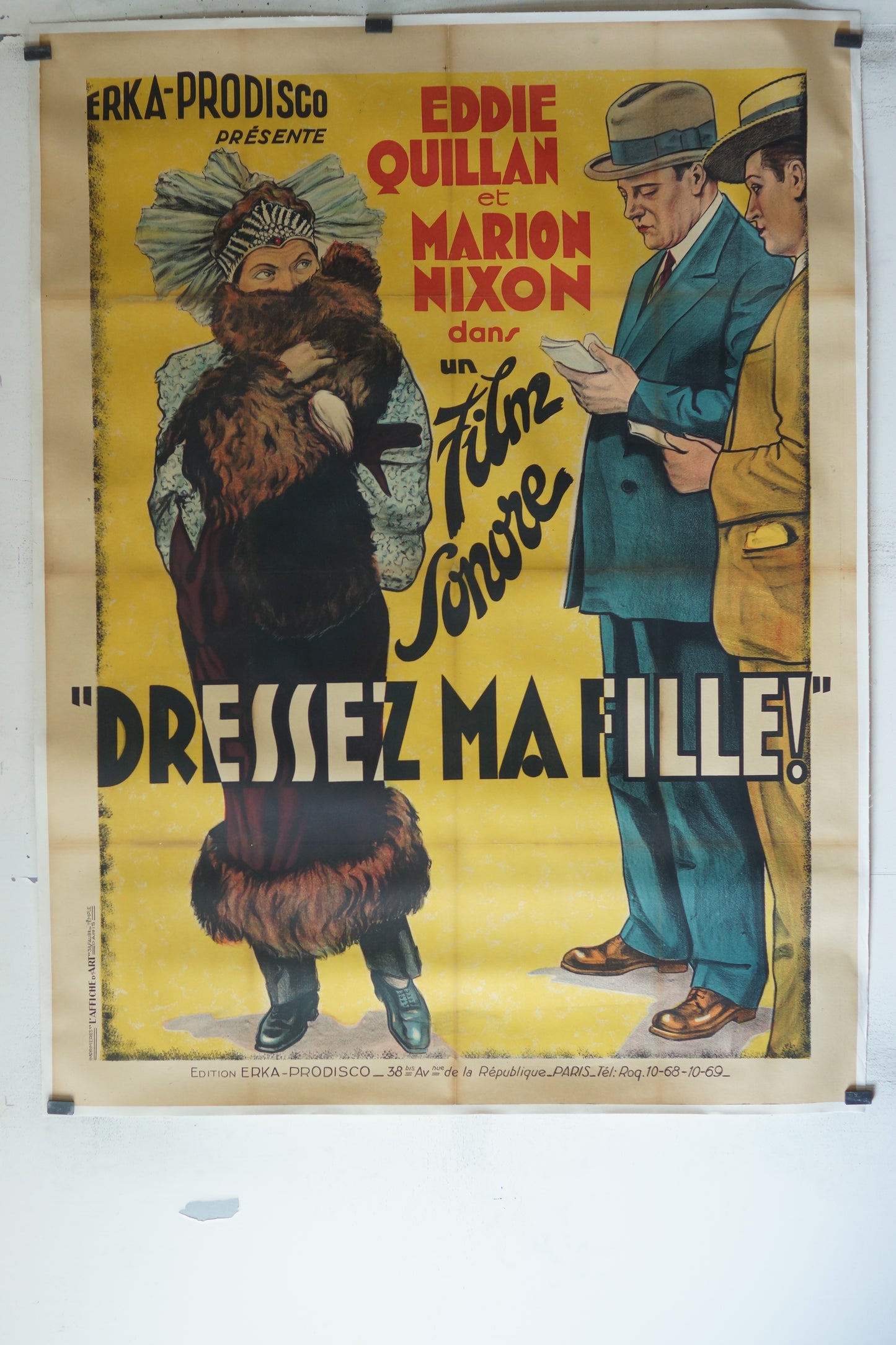 DRESSEZ MA FILLE& EDDIE QUILLAN, 120X160, AFFICHE ENTOILÉE.