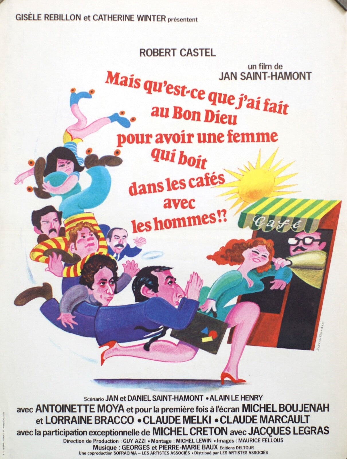 MAIS QU’EST CE QUE J’AI FAIT AU BON DIEU POUR AVOIR UNE (French Version) 40x60