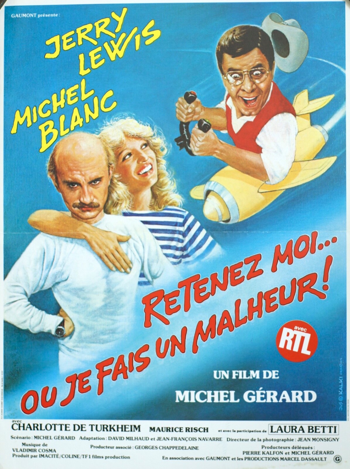 RETENEZ MOI .. OU JE FAIS UN MALHEUR (French Version) ORIGINAL 40x60