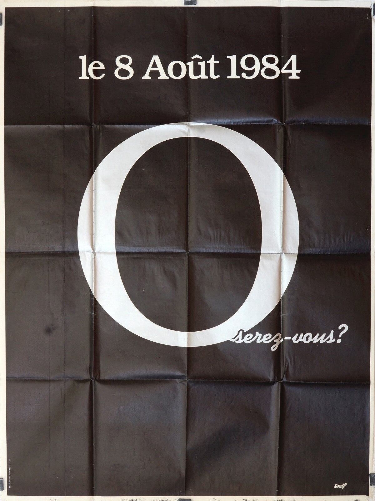 O SEREZ-VOUS, LE 8 AOUT 1984 ? movie poster original (120x160)