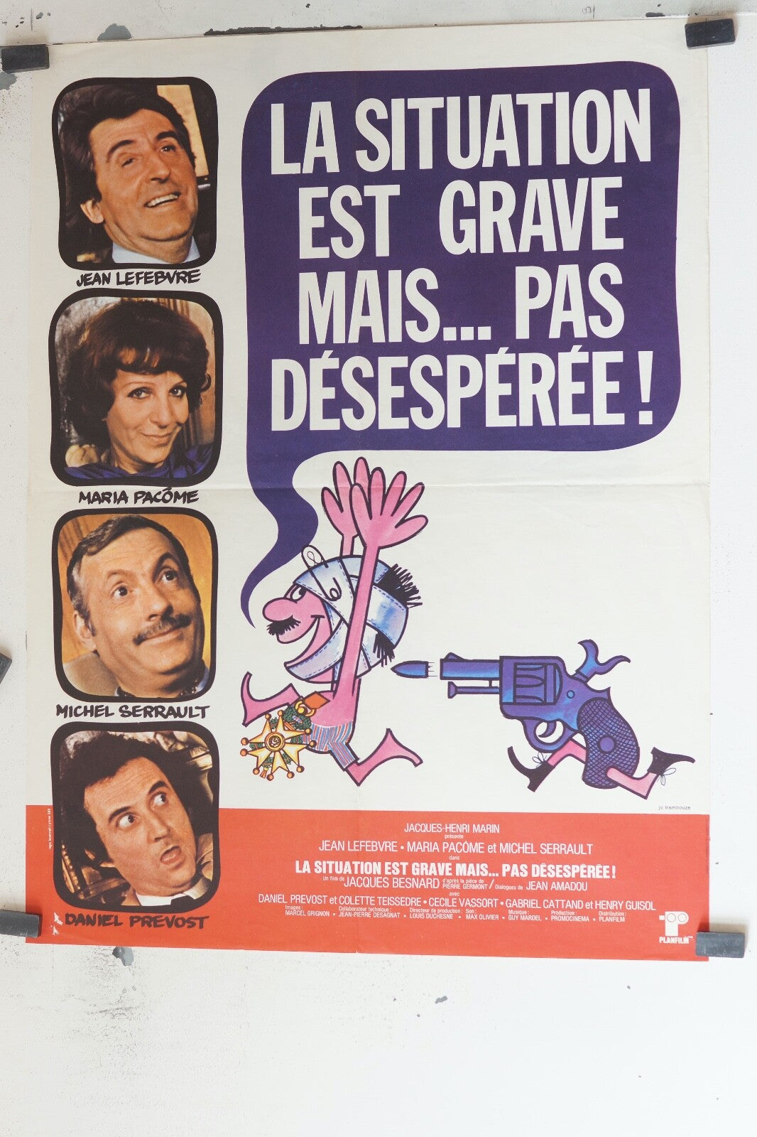 SITUATION EST GRAVE MAIS.. PAS DESESPEREE ! (LA) POSTER ORIGINAL (60X80) Michel