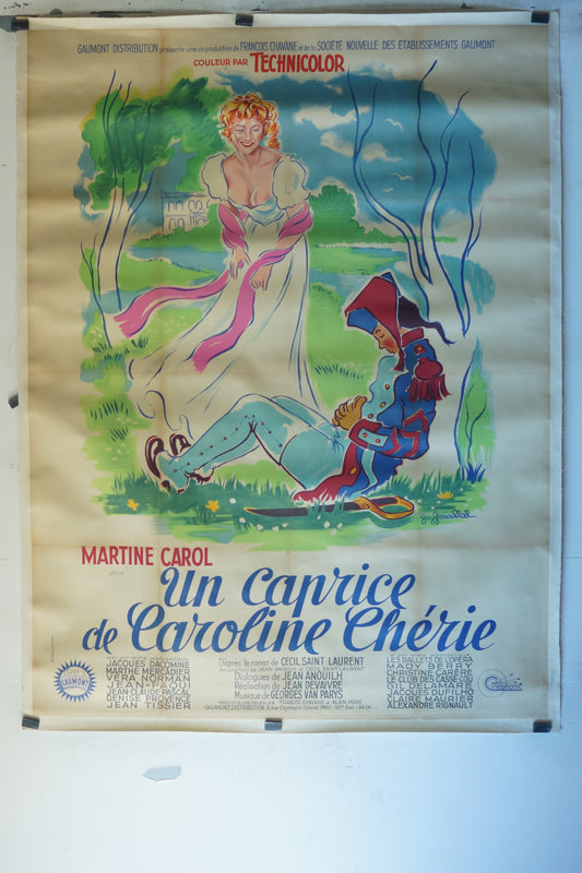 UN CAPRICE DE CAROLINE CHÉRIE, MARTINE CAROL, 120X160, AFFICHE ENTOILÉE