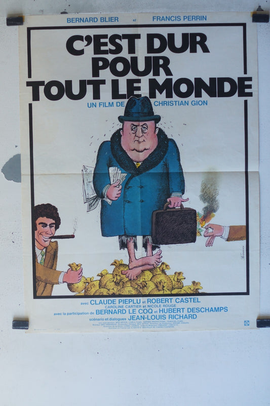 C’EST DUR POUR TOUT LE MONDE movie poster ORIGINAL 60x80 Bernard Blier