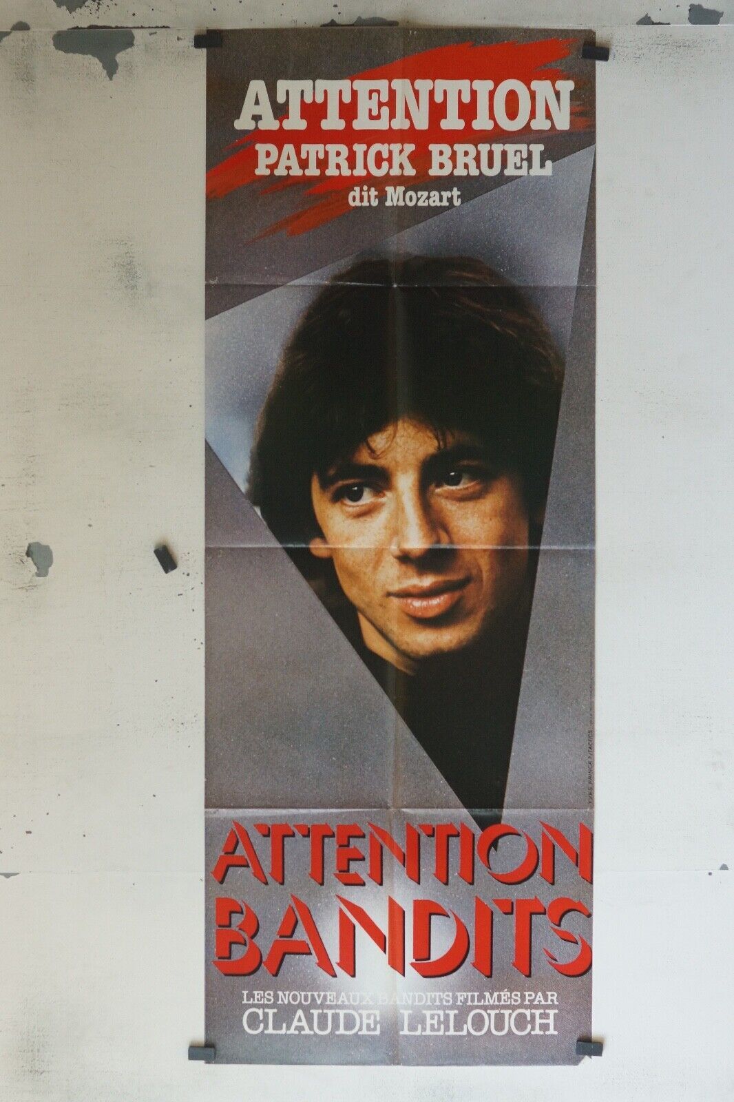 ATTENTION BANDITS POSTER ORIGINAL 60x160 PATRICK BRUEL