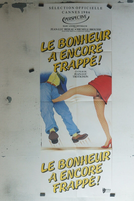 LE BONHEUR A ENCORE FRAPPÉ  60x160 ORIGINAL JEAN-LUC BIDEAU