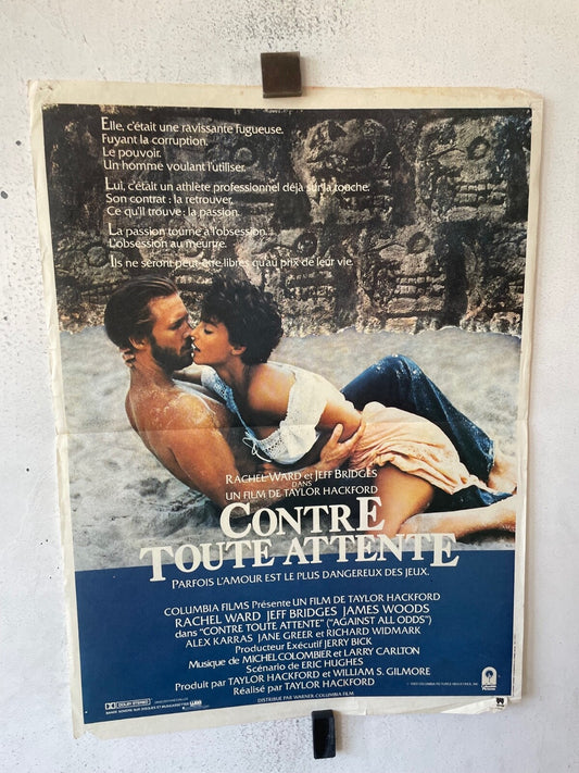 CONTRE TOUTE ATTENTE POSTER ORIGINAL (40X60) RACHEL WARD ET JEFF BRIDGES