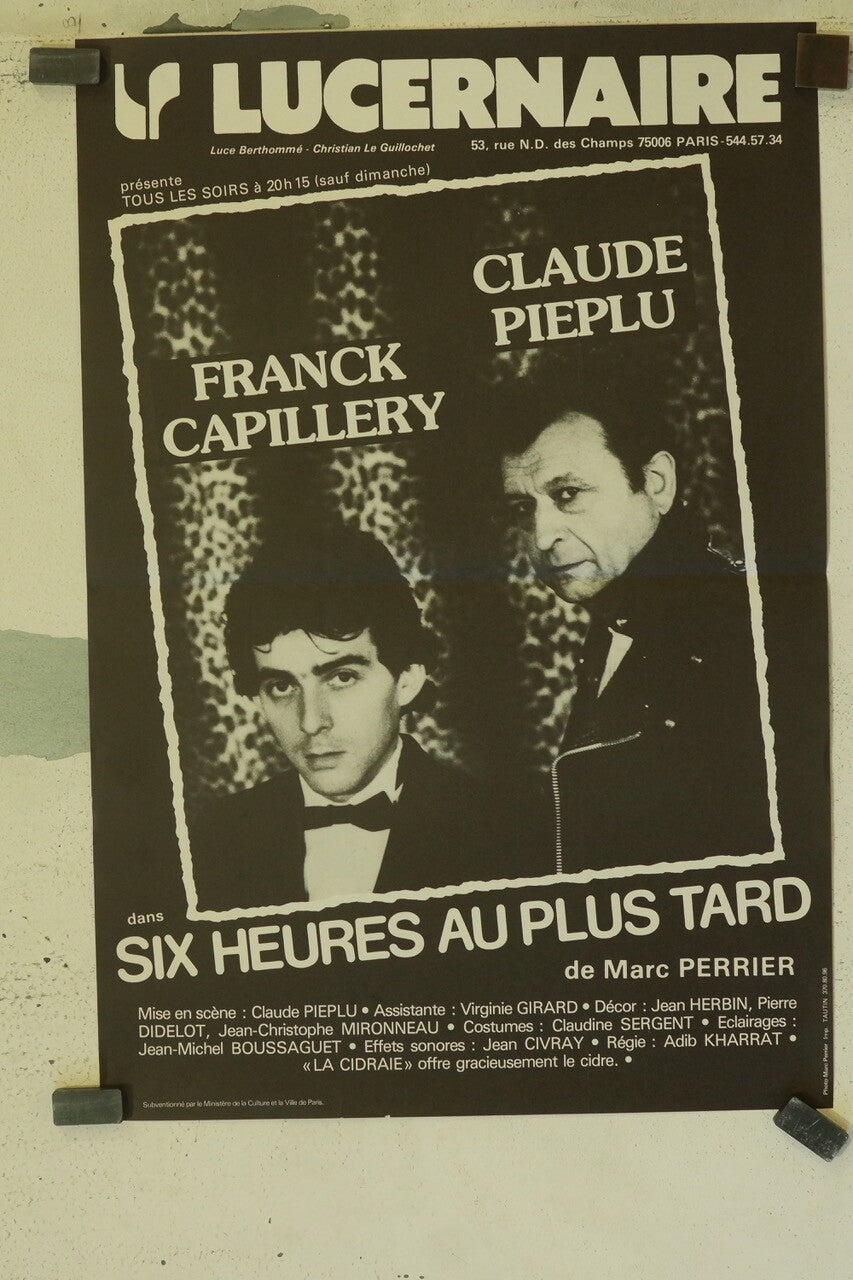 SIX HEURES PLUS TARD ORIGINAL 40x60 FRANCK CAPILLERY – CLAUDE PIEPLU