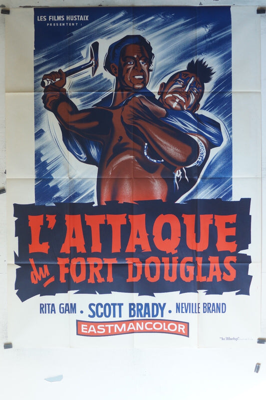 ATTAQUE DU FORT DOUGLAS (L’) MOVIE POSTER ORIGINAL 120x160 Lori Nelson ,