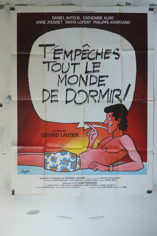 T’EMPECHES TOUT LE MONDE DE DORMIR MOVIE POSTER ORIGINAL 120x160 DANIEL AUTEUIL
