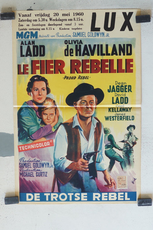 FIER REBELLE (LE), belge ORIGINAL MOVIE POSTER 30x55 Alan Ladd