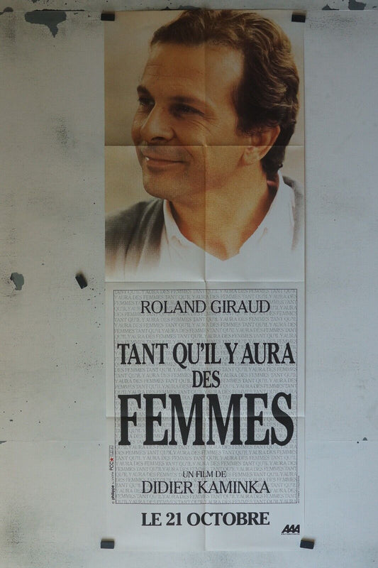 TANT QU’IL Y AURA DES FEMMES MOVIE POSTER ORIGINAL 60x160 ROLAND GIRAUD