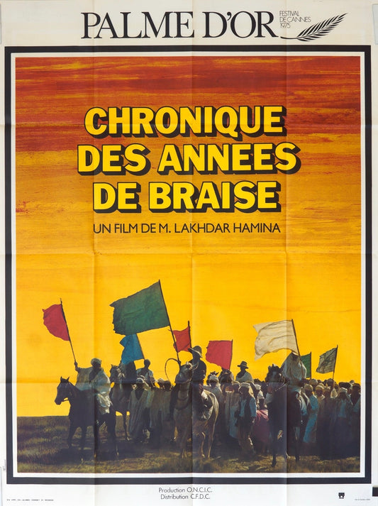 CHRONIQUE DES ANNÉES DE BRAISE M. LAKDHAR HAMINA POSTER ORIGINAL 120x160