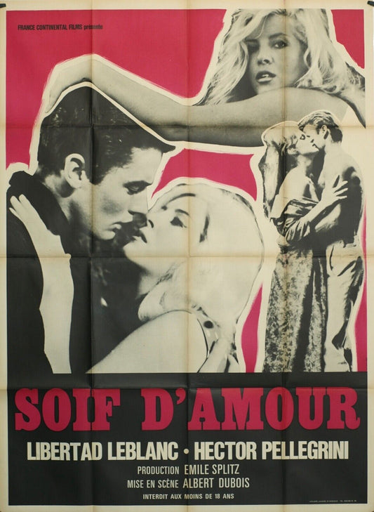 SOIF D’AMOUR MOVIE POSTER ORIGINAL 120x160 LIBERTAD LEBLANC