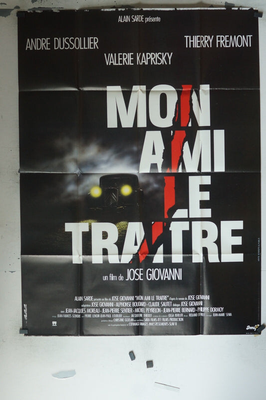 MON AMI LE TRAITRE ORIGINAL 120x160 ANDRE DUSSOLLIER