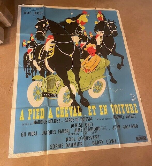 A PIED A CHEVAL...ET EN VOITURE ORIGINAL 120x160 NOEL-NOEL