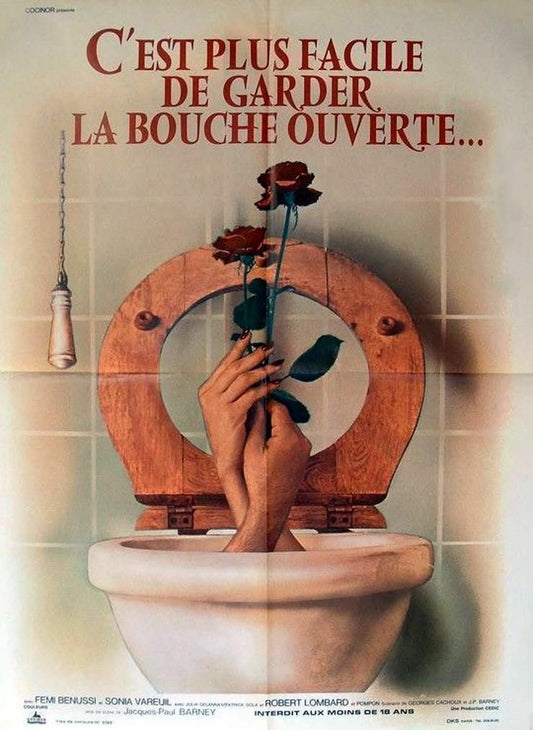 C’EST PLUS FACILE DE GARDER LA BOUCHE OUVERTE… Original Poster (French Version) 