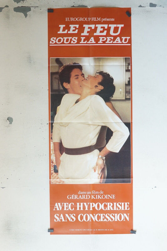 LE FEU SOUS LA PEAU ORIGINAL POSTER (60X160)