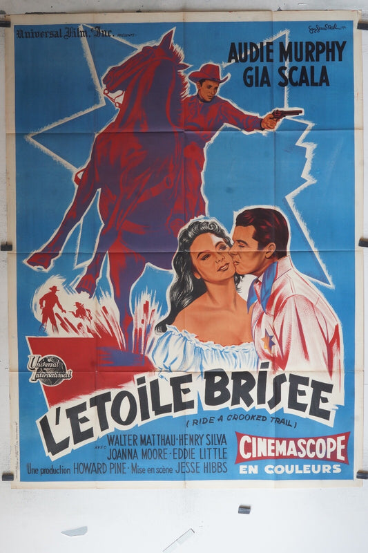 ETOILE BRISEE (L’) MOVIE POSTER ORIGINAL (120x160) Ride a Crooked Trail, Murphy