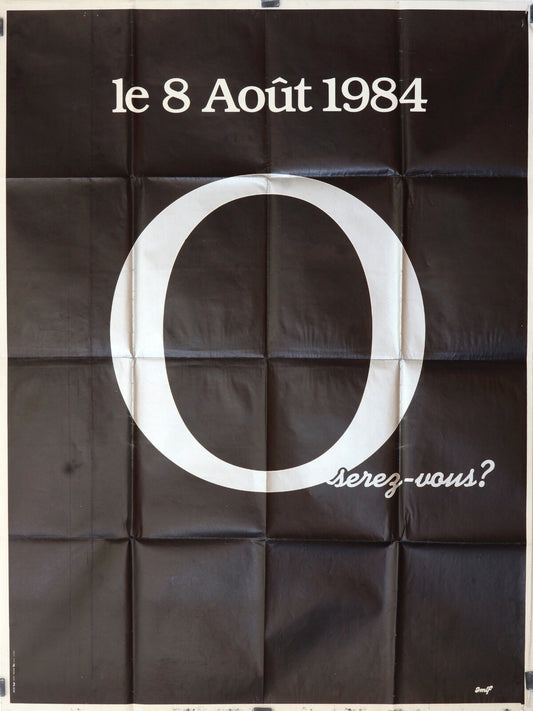 O SEREZ-VOUS, LE 8 AOUT 1984 ? movie poster original (120x160)