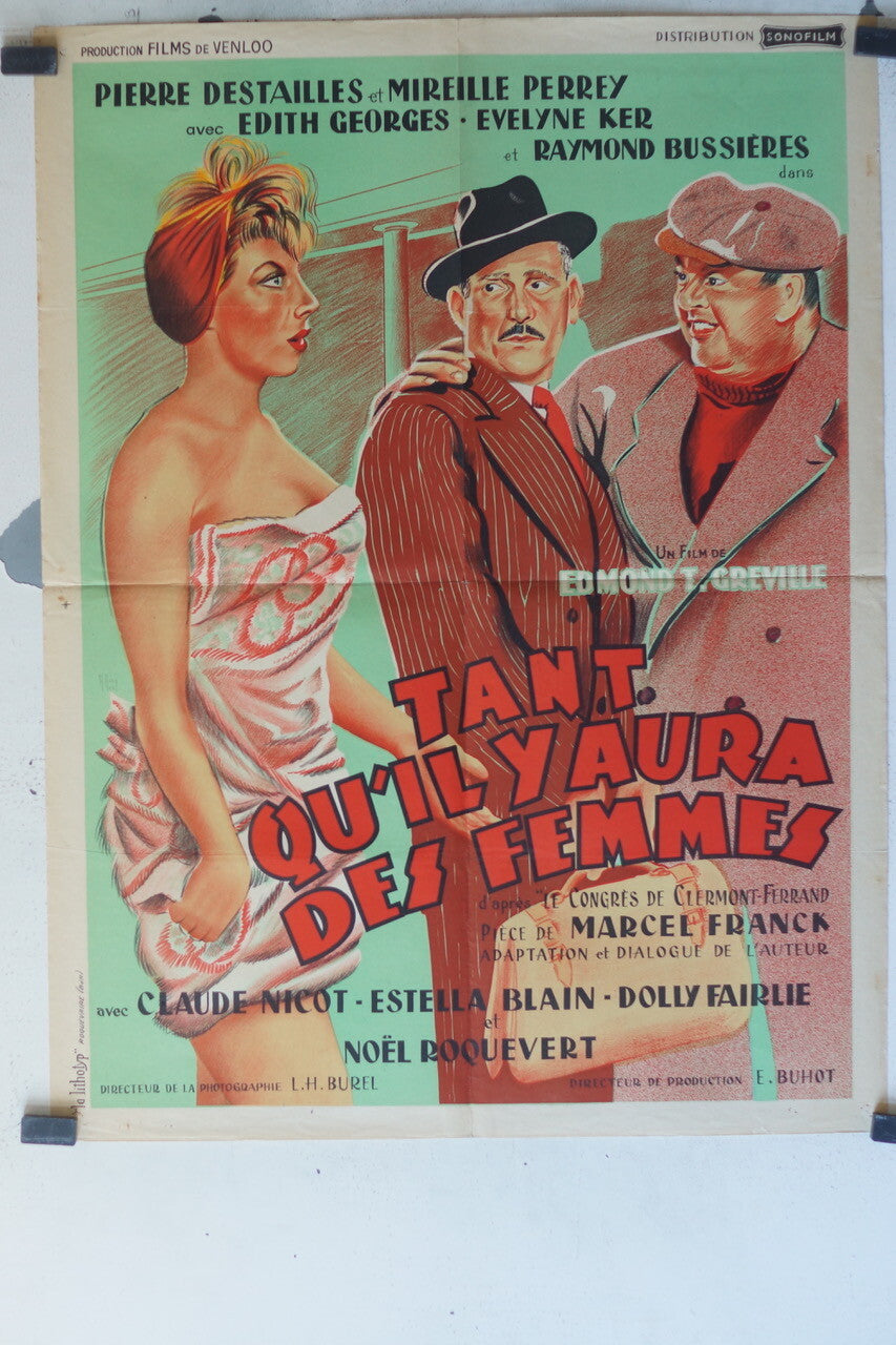 TANT QU’IL Y AURA DES FEMMES MOVIE POSTER ORIGINAL (60X80) Pierre Destailles 