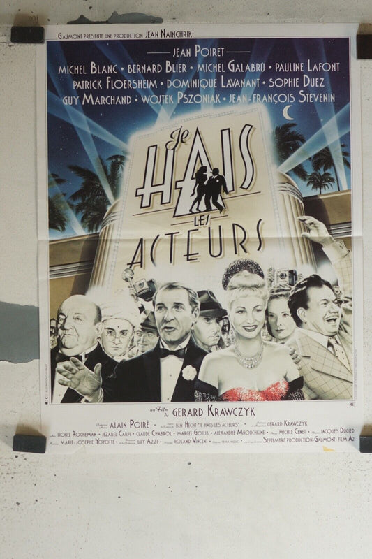 JE HAIS LES ACTEURS ORIGINAL 40x60 MICHEL BLANC