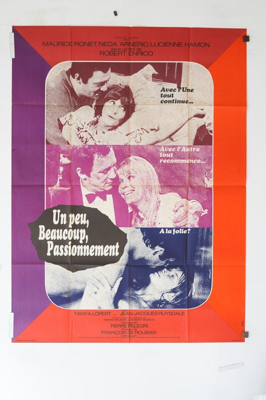 UN PEU, BEAUCOUP, PASSIONNEMENT ORIGINAL 120x160 MAURICE RONNET