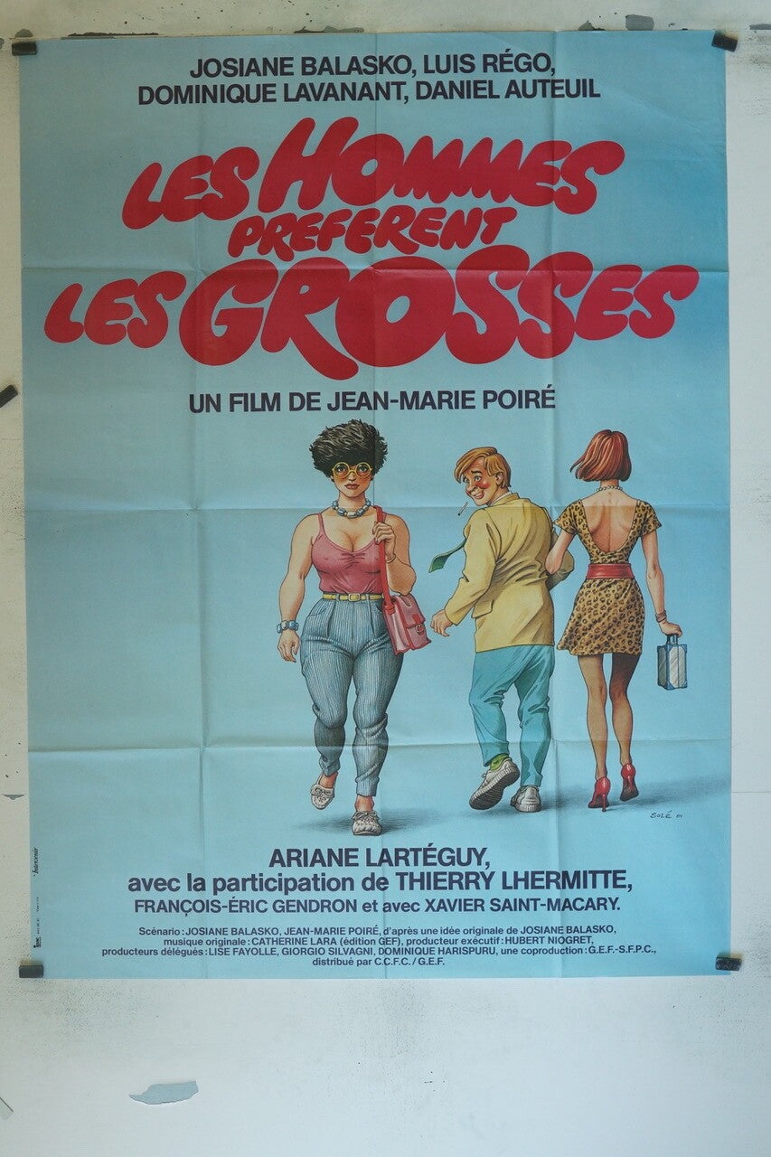 LES HOMMES PRÉFÈRENT LES GROSSES ORIGINAL 120x160 JOSIANE BALASKO- LUIS RÉGO