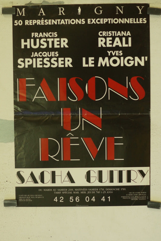 AFFICHE de THÉÂTRE, " FAISONS UN RÊVE", SACHA GUITRY POSTER ORIGINAL (40X60)