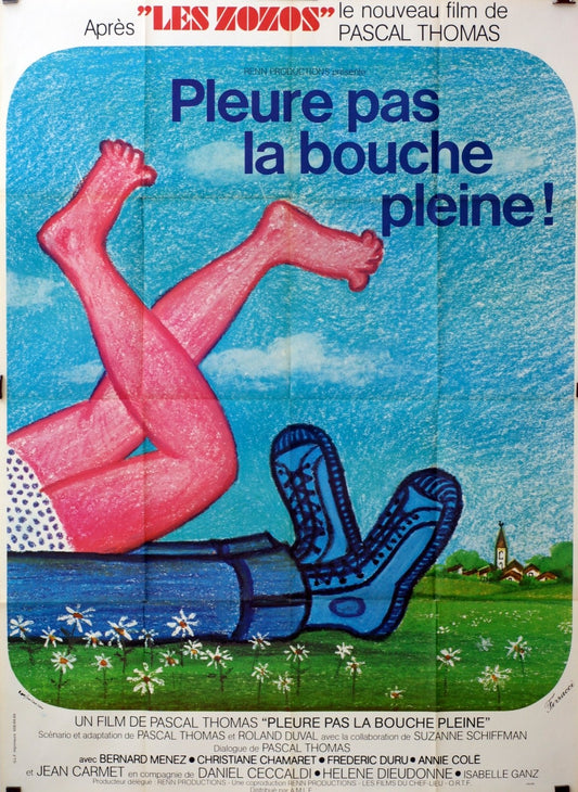 PLEURE PAS LA BOUCHE PLEINE PASCAL THOMAS MOVIE POSTER ORIGINAL 120x160