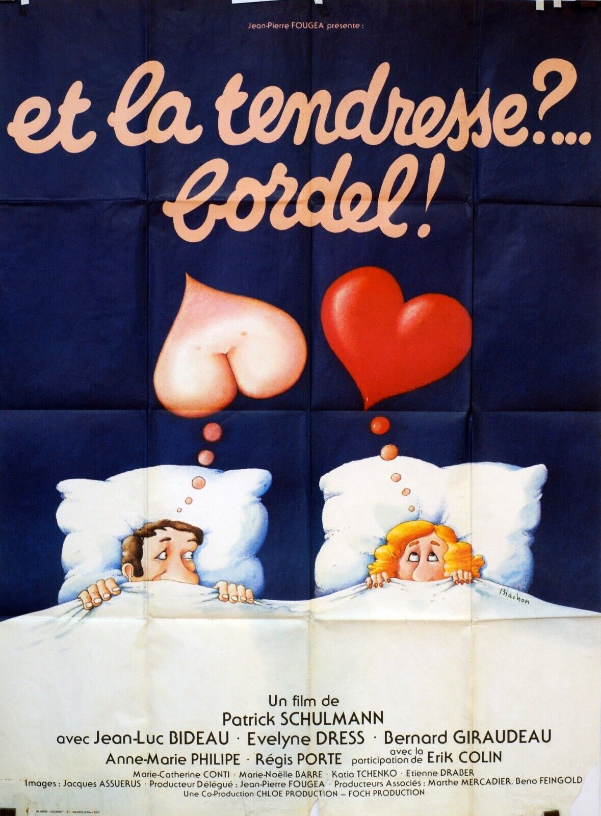ET LA TENDRESSE BORDEL ? MOVIE POSTER ORIGINAL 120x160 JEAN-LUC BIDEAU