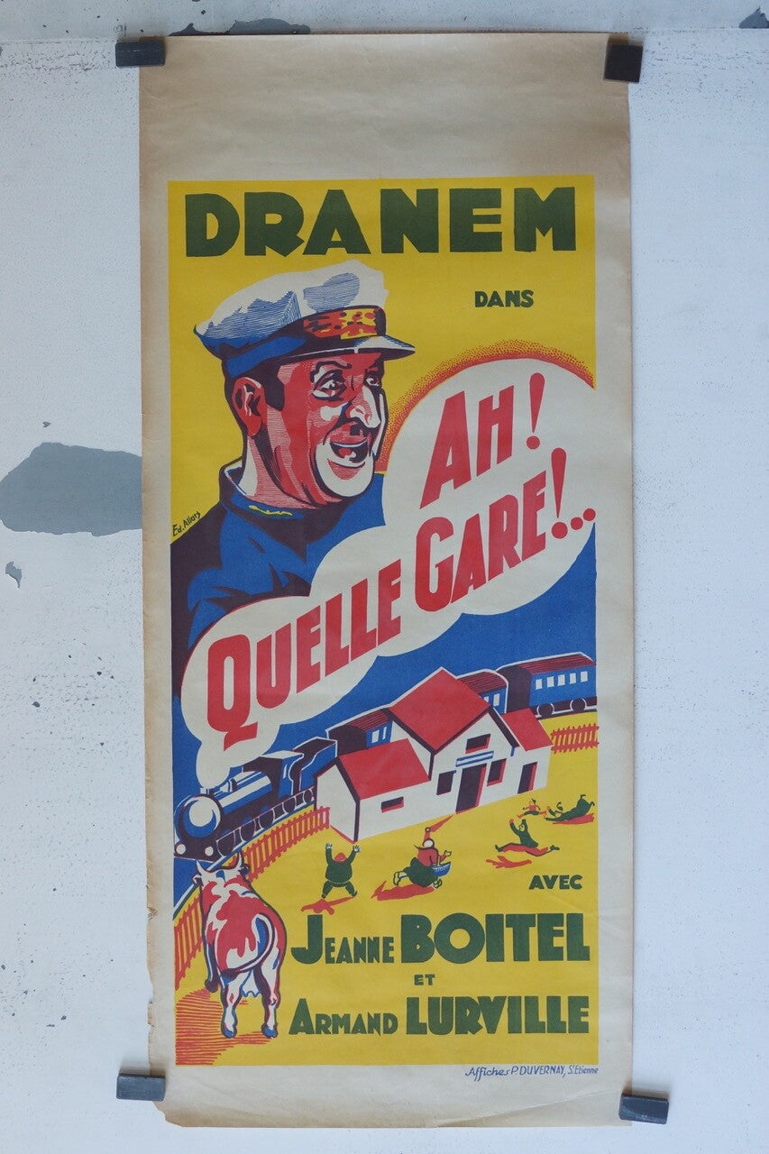 AH QUELLE GARE ! (RARE POSTER CINEMA DE PROVINCE) ORIGINAL 40X90 JEANNE BOITEL