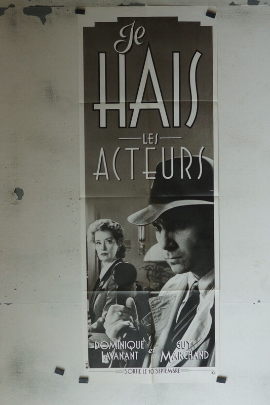 JE HAIS LES ACTEURS POSTER ORIGINAL 60x160 DOMINIQUE LAVANANT