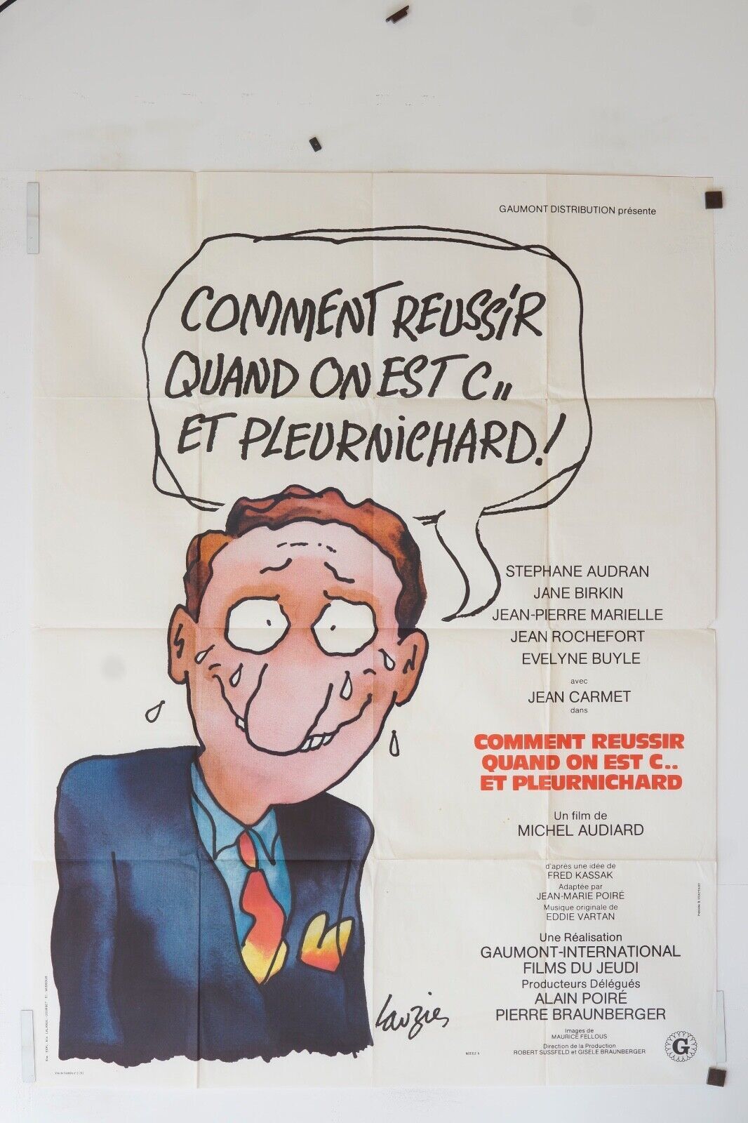 COMMENT RÉUSSIR QUAND ON EST C.. ET PLEURNICHARD POSTER (120X160) STEPHANE