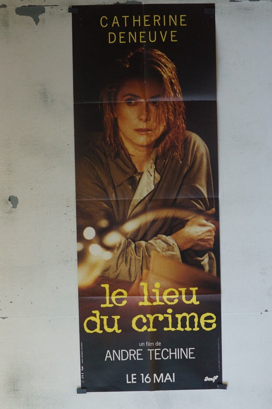 LE LIEU DU CRIME POSTER ORIGINAL 60x160 CATHERINE DENEUVE