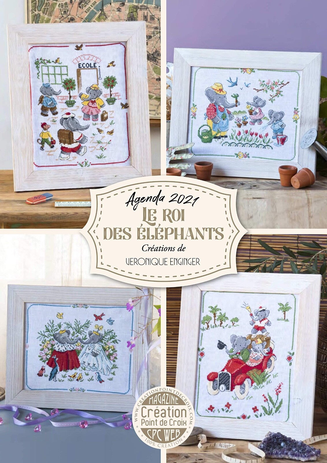 Calendrier/Agenda 2021 : Le roi des éléphants FRENCH VERSION CROSS STITCH