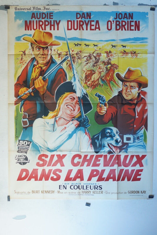 SIX CHEVEAUX DANS LA PLAINE MOVIE POSTER ORIGINAL 120x160 AUDIE MURPHY
