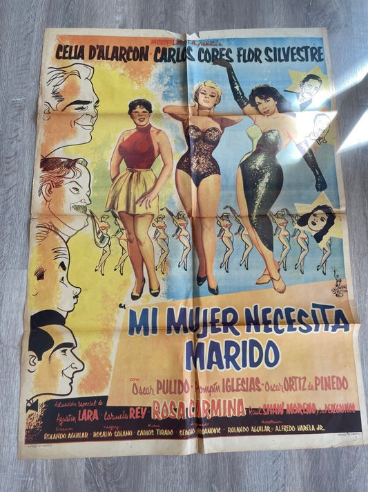 MI MUJER NECESITA MARIDO 70X100 original CELIA D’ALARCON