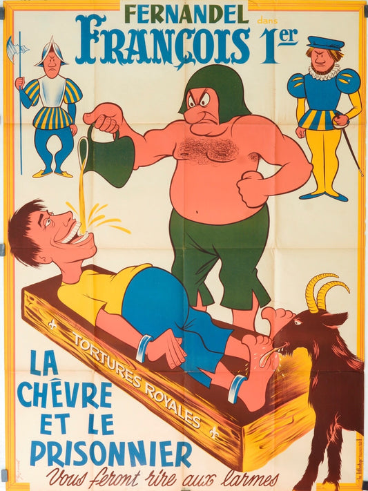 FRANÇOIS 1 ER , LA CHÈVRE ET LE PRISON POSTER ORIGINAL 120x160 FERNANDEL
