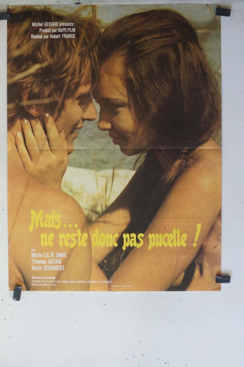 MAIS .. NE RESTE DONC PAS PUCELLE ! MOVIE POSTER 58x79 Thomas Astan