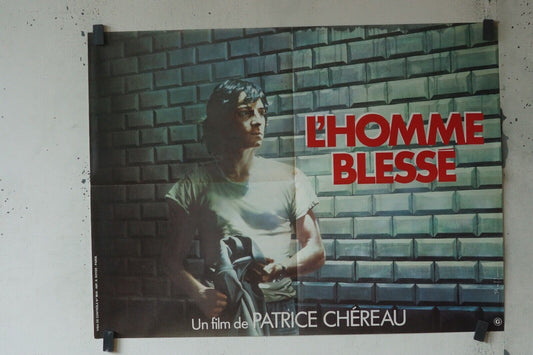 L’HOMME BLESSÉ MOVIE POSTER ORIGINAL (60X80) PATRICK CHÉREAU